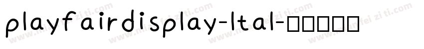 playfairdisplay-ltal字体转换