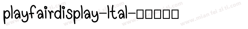 playfairdisplay-ltal字体转换