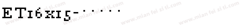 ET16x15字体转换
