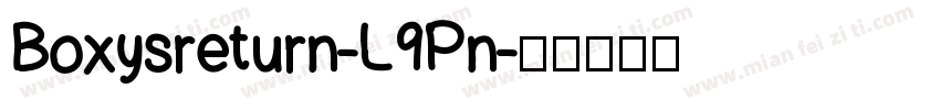 Boxysreturn-L9Pn字体转换