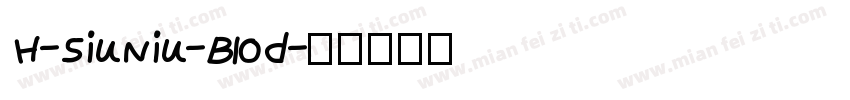 H-SiuNiu-Blod字体转换