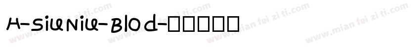 H-SiuNiu-Blod字体转换