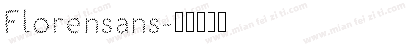 Florensans字体转换