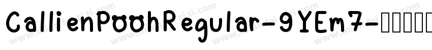CallienPoohRegular-9YEm7字体转换