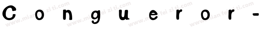 Congueror字体转换