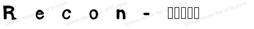 Recon字体转换