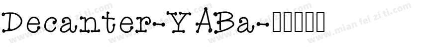 Decanter-YABa字体转换
