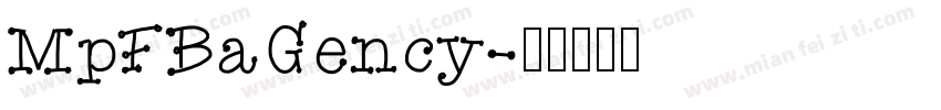 MpFBaGency字体转换