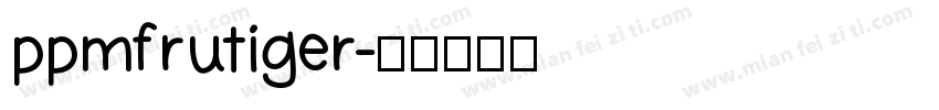 ppmfrutiger字体转换