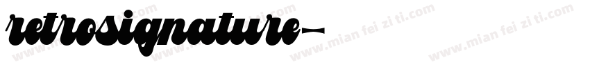 retrosignature字体转换