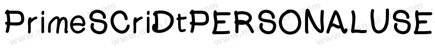 PrimeSCriDtPERSONALUSEONLY字体转换