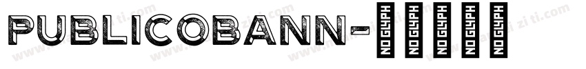 publicobann字体转换