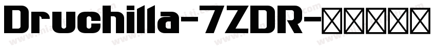 Druchilla-7ZDR字体转换