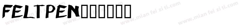 Feltpen字体转换