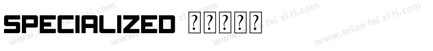 SPECIALIZED字体转换
