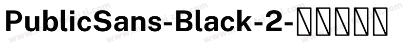 PublicSans-Black-2字体转换