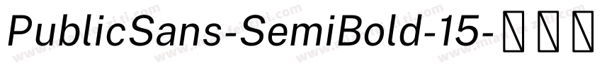 PublicSans-SemiBold-15字体转换