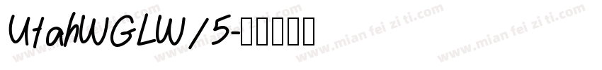 UtahWGLW15字体转换