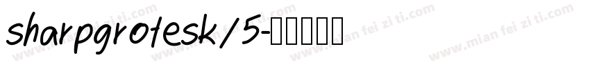 sharpgrotesk15字体转换