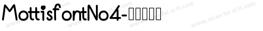 MottisfontNo4字体转换
