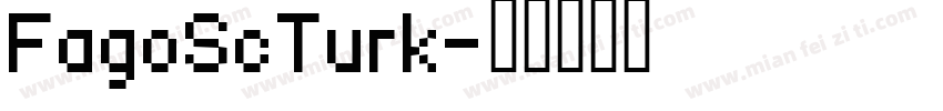 FagoScTurk字体转换