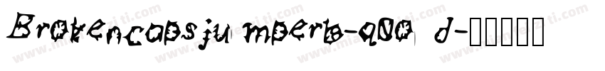 Brokencapsjumperb-q0od字体转换