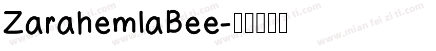 ZarahemlaBee字体转换