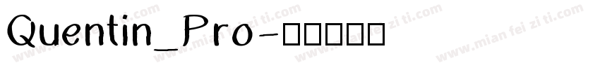 Quentin_Pro字体转换