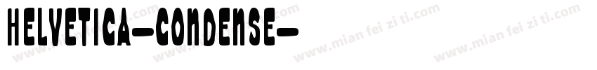 Helvetica-Condense字体转换
