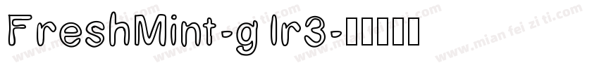 FreshMint-g1r3字体转换