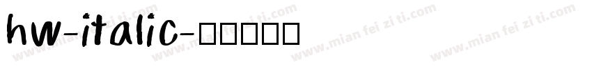 hw-italic字体转换