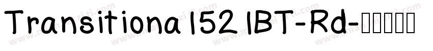 Transitiona1521BT-Rd字体转换