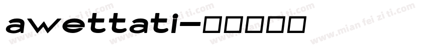 awettati字体转换