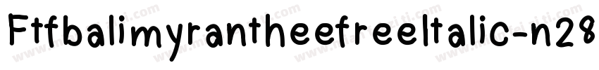 FtfbalimyrantheefreeItalic-n28R字体转换