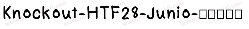 Knockout-HTF28-Junio字体转换