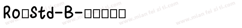 Ro篠Std-B字体转换