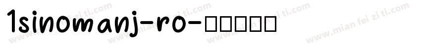 1sinomanj-ro字体转换