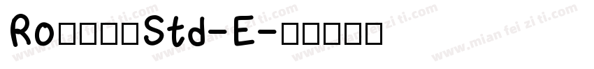 RoシリウスStd-E字体转换