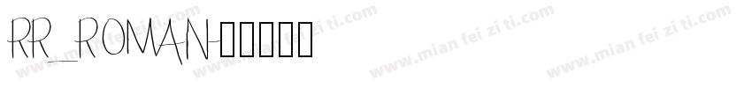 RR_ROMAN字体转换