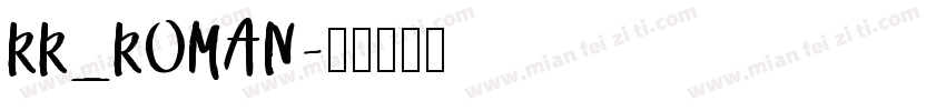 RR_ROMAN字体转换