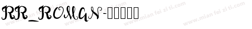 RR_ROMAN字体转换