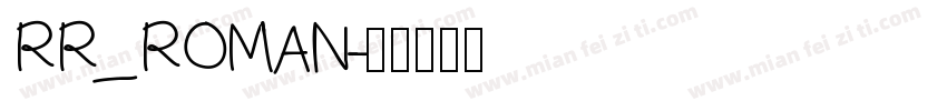 RR_ROMAN字体转换