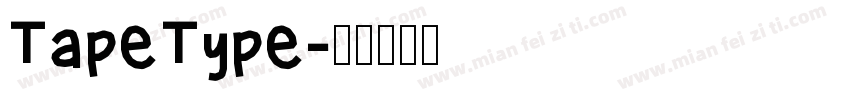 TapeType字体转换