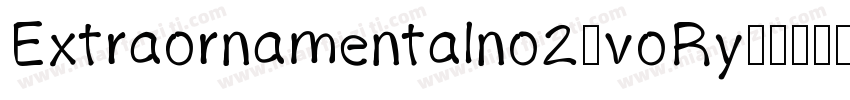 Extraornamentalno2-voRy字体转换