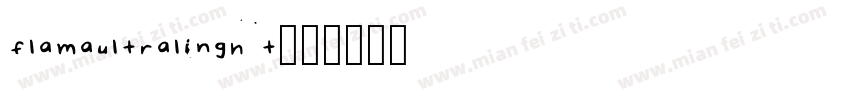 flamaultralinght字体转换