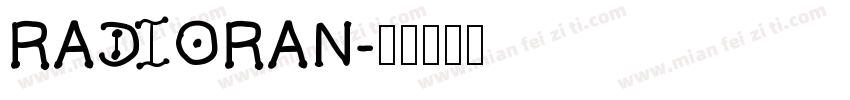 RADIORAN字体转换