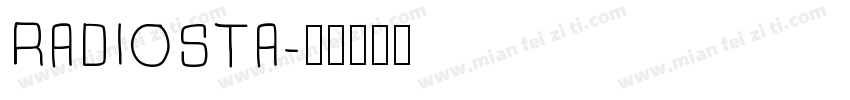 RADIOSTA字体转换