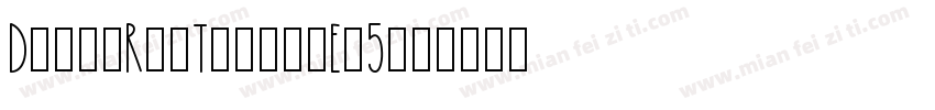 DaisyRaeThin-mEp5字体转换