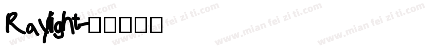 Raylight字体转换