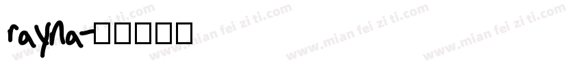 rayna字体转换